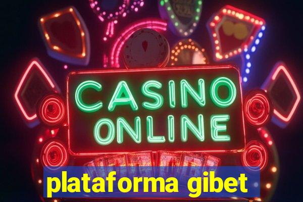 plataforma gibet